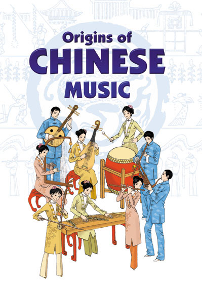 Origins Of Chinese Music Chinese Books About China Culture 